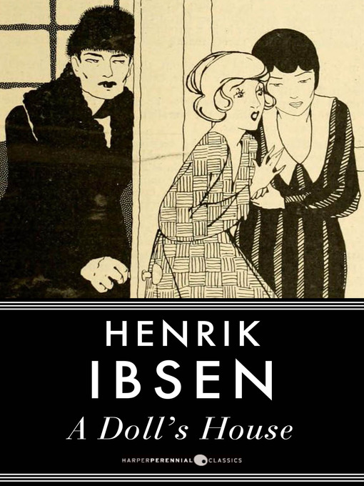 Title details for A Doll's House by Henrik Ibsen - Available